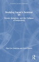 Book cover of: Studying Lacan’s Seminar VI. By: Olga Cox Cameron