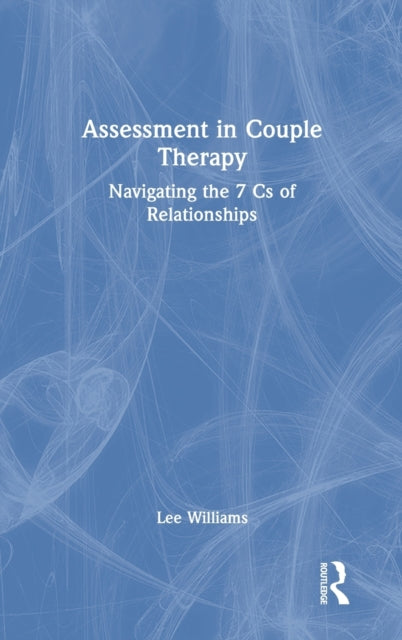 Book cover of: Assessment in Couple Therapy. By: Lee Williams