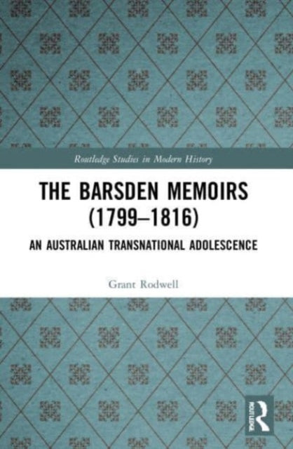 Book cover of: Barsden Memoirs (1799-1816). By: Grant Rodwell