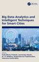 Book cover of: Big Data Analytics and Intelligent Techniques for Smart Cities. By: Kolla Bhanu Prakash