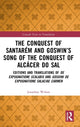 Book cover of: Conquest of Santarem and Goswin’s Song of the Conquest of Alcacer do Sal. By: Jonathan Wilson