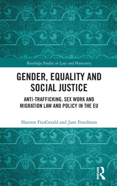 Book cover of: Gender, Equality and Social Justice. By: Sharron A. FitzGerald