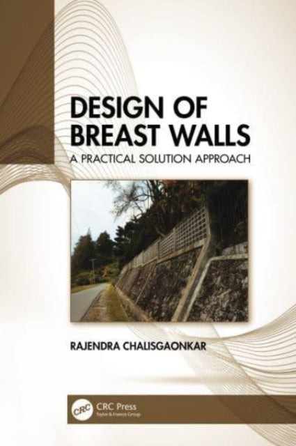 Book cover of: Design of Breast Walls. By: R. Chalisgaonkar
