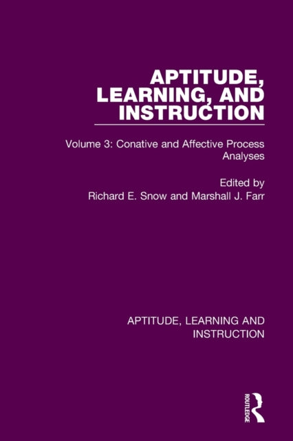 Book cover of: Aptitude, Learning, and Instruction. By: Richard E. Snow