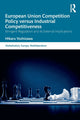 Book cover of: European Union Competition Policy versus Industrial Competitiveness. By: Hikaru Yoshizawa