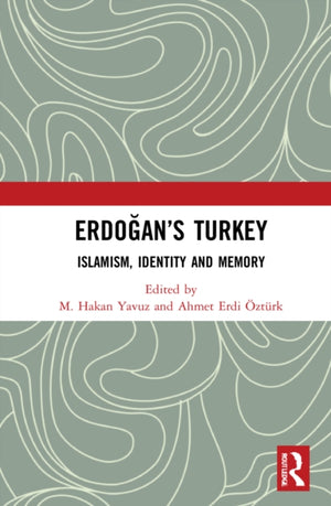 Erdogan’s Turkey