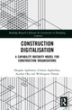Book cover of: Construction Digitalisation. By: Douglas Aghimien