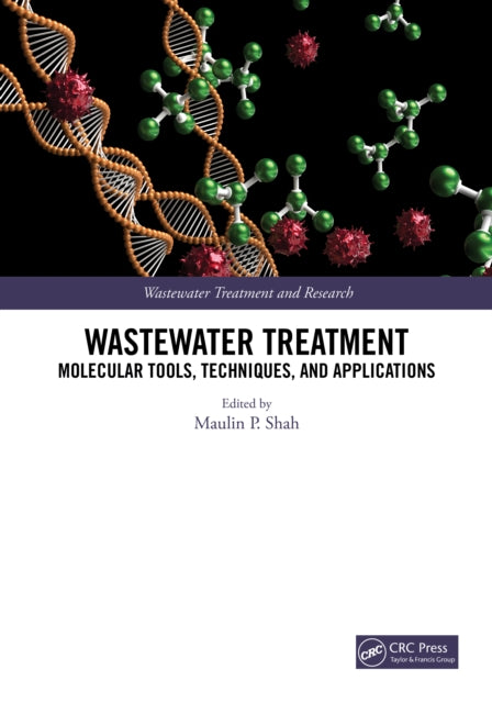 Book cover of: Wastewater Treatment. By: Maulin P. Shah