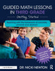 Book cover of: Guided Math Lessons in Third Grade