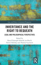 Book cover of: Inheritance and the Right to Bequeath. By: Hans-Christoph Schmidt Am Busch