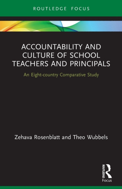 Book cover of: Accountability and Culture of School Teachers and Principals. By: Zehava Rosenblatt
