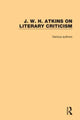 Book cover of: J. W. H. Atkins on Literary Criticism. By: J. W. H. Atkins