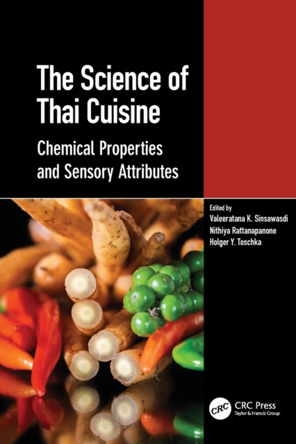 Book cover of: Science of Thai Cuisine. By: Veleeratana K Sinsawasdi