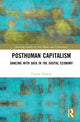Book cover of: Posthuman Capitalism. By: Yasmin Ibrahim