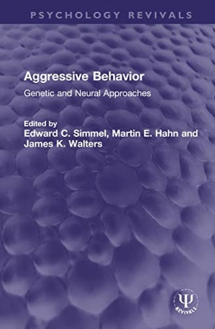 Book cover of: Aggressive Behavior. By: Edward C. Simmel