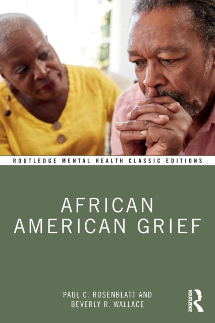 Book cover of: African American Grief. By: Paul C. Rosenblatt