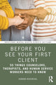Book cover of: Before You See Your First Client. By: Howard Rosenthal