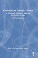 Book cover of: Alternatives to Domestic Violence. By: Kevin A. Fall