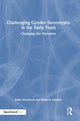Book cover of: Challenging Gender Stereotypes in the Early Years. By: Susie Heywood