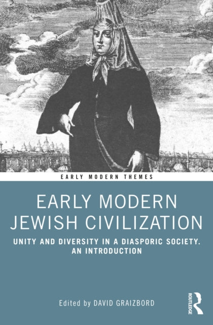 Book cover of: Early Modern Jewish Civilization