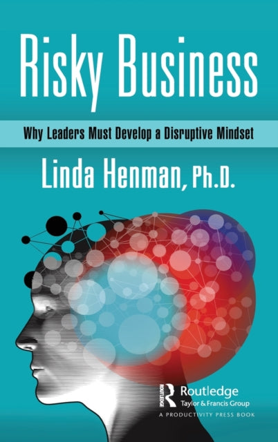Book cover of: Risky Business. By: Linda D. Henman