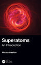 Book cover of: Superatoms. By: Nicola Gaston