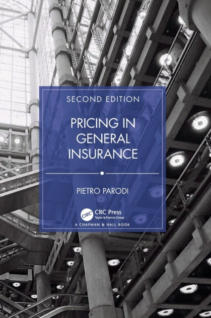 Book cover of: Pricing in General Insurance. By: Pietro Parodi