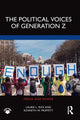 Book cover of: Political Voices of Generation Z. By: Laurie L. Rice