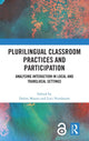 Book cover of: Plurilingual Classroom Practices and Participation. By: Dolors Masats