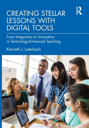 Creating Stellar Lessons with Digital Tools