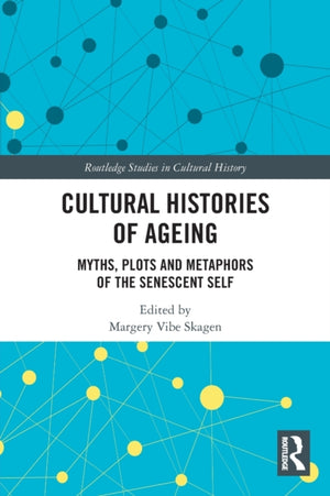 Cultural Histories of Ageing