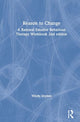 Book cover of: Reason to Change. By: Windy Dryden