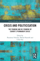Book cover of: Crisis and Politicisation. By: Benedetta Voltolini
