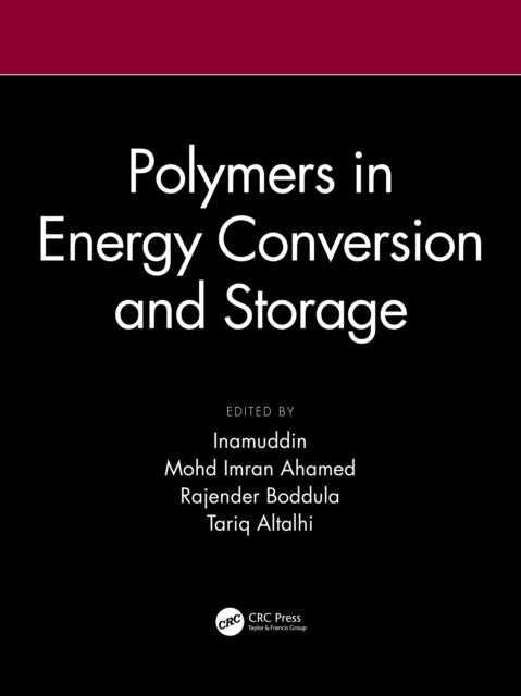 Book cover of: Polymers in Energy Conversion and Storage. By: . Inamuddin