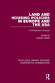 Book cover of: Land and Housing Policies in Europe and the USA. By: Graham Hallett