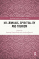 Book cover of: Millennials, Spirituality and Tourism. By: Sandeep Walia