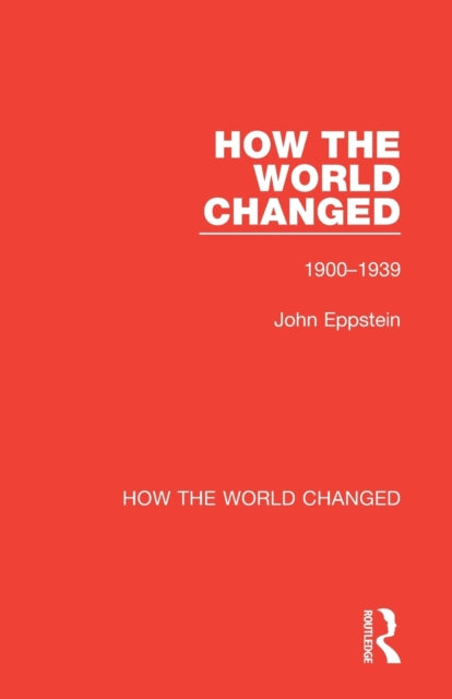 Book cover of: How the World Changed. By: John Eppstein