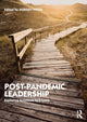 Book cover of: Post-Pandemic Leadership. By: Morgen Witzel