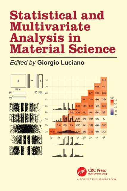 Book cover of: Statistical and Multivariate Analysis in Material Science. By: Giorgio Luciano