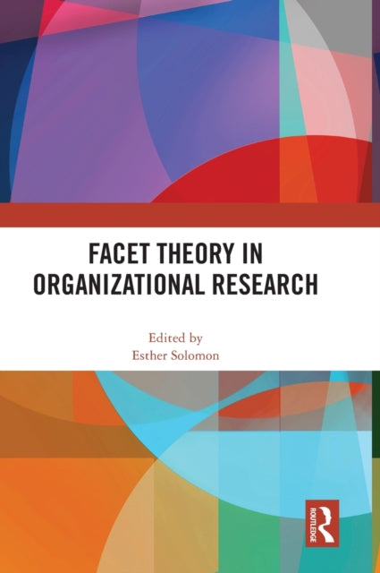 Book cover of: Facet Theory in Organizational Research. By: Esther Solomon