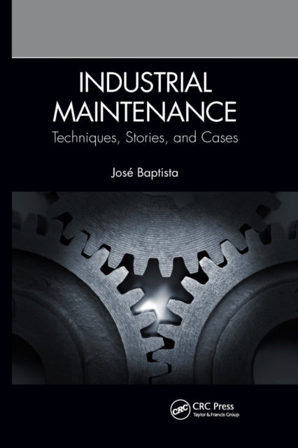 Book cover of: Industrial Maintenance. By: José Baptista