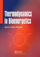 Book cover of: Thermodynamics in Bioenergetics. By: Jean-Louis Burgot