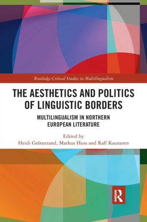 The Aesthetics and Politics of Linguistic Borders