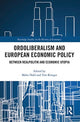 Book cover of: Ordoliberalism and European Economic Policy. By: Malte Dold