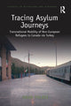 Book cover of: Tracing Asylum Journeys. By: Ugur Yldz