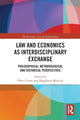 Book cover of: Law and Economics as Interdisciplinary Exchange. By: Péter Cserne