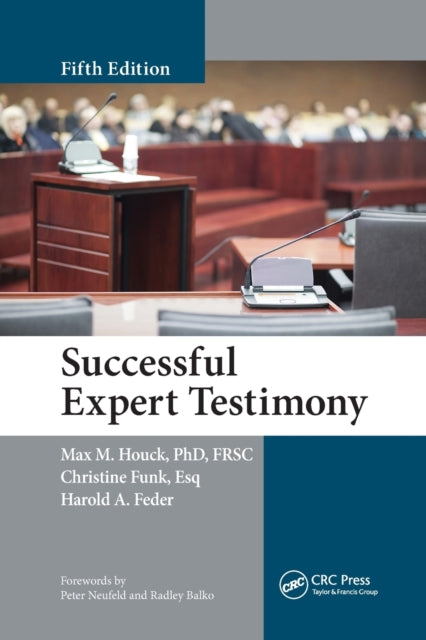 Book cover of: Successful Expert Testimony. By: Max M. Houck