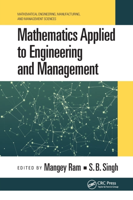 Book cover of: Mathematics Applied to Engineering and Management. By: Mangey Ram