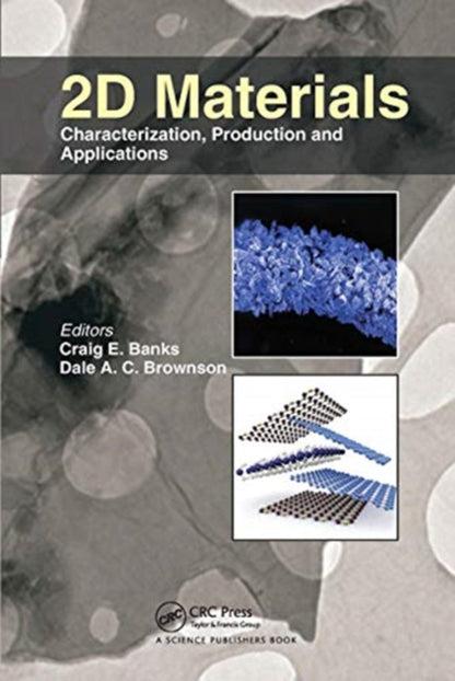 Book cover of: 2D Materials. By: Craig E. Banks