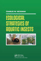 Book cover of: Ecological Strategies of Aquatic Insects. By: Charles W. Heckman